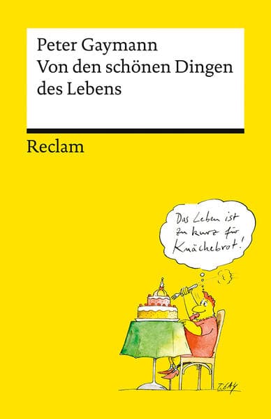 Von den schönen Dingen des Lebens
