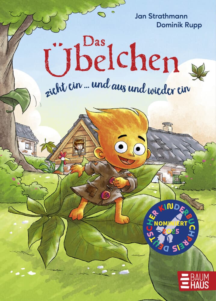 Das Übelchen zieht ein ... und aus und wieder ein