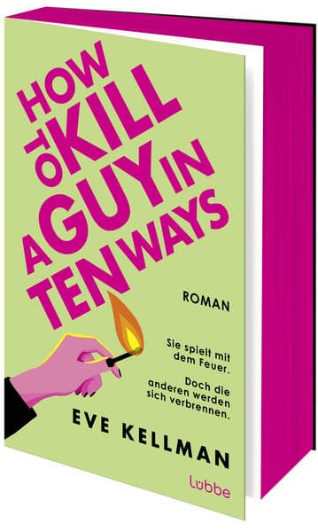 8. Eve Kellman: How To Kill a Guy in Ten Ways