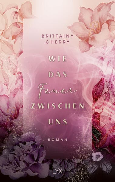 Wie das Feuer zwischen uns