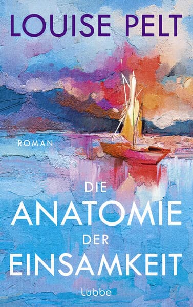 9. Louise Pelt: Die Anatomie der Einsamkeit