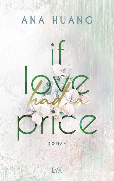 9. Ana Huang: If Love Had A Price
