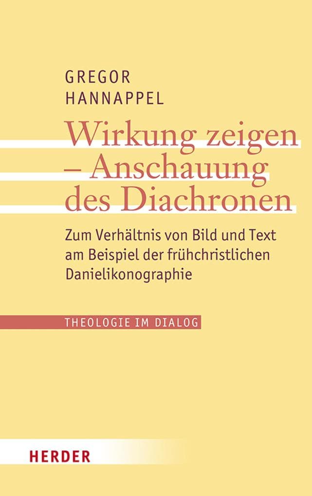 Wirkung zeigen - Anschauung des Diachronen