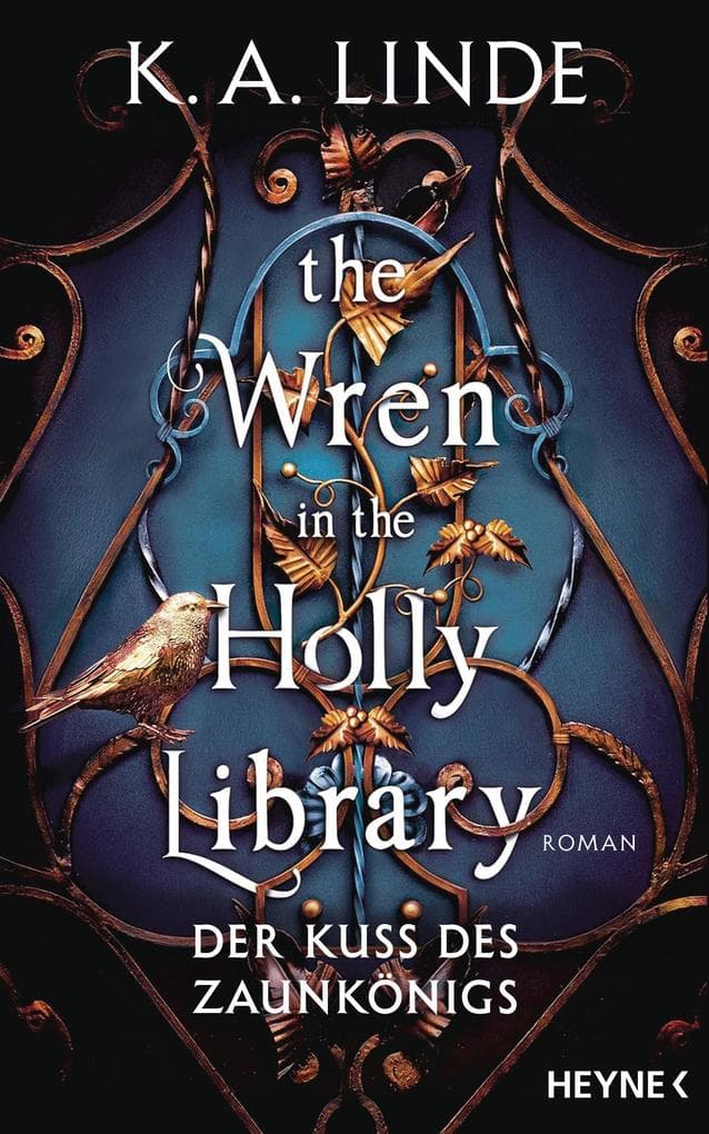 The Wren in the Holly Library - Der Kuss des Zaunkönigs