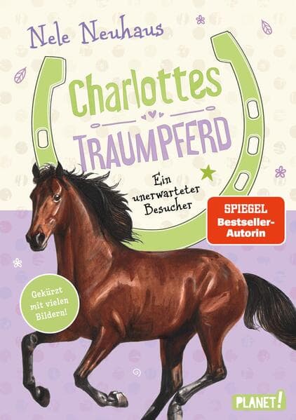 Charlottes Traumpferd 3: Ein unerwarteter Besucher
