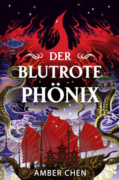Der blutrote Phönix (Der Sturz des Drachen 2)