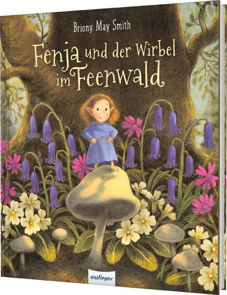 3.	Briony May Smith: Fenja und der Wirbel im Feenwald