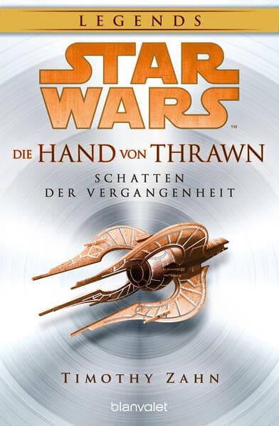 Star Wars(TM) Die Hand von Thrawn - Schatten der Vergangenheit