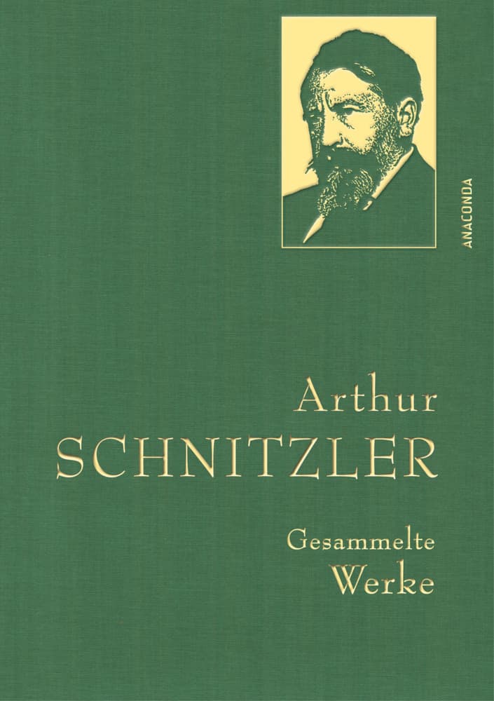 Arthur Schnitzler, Gesammelte Werke