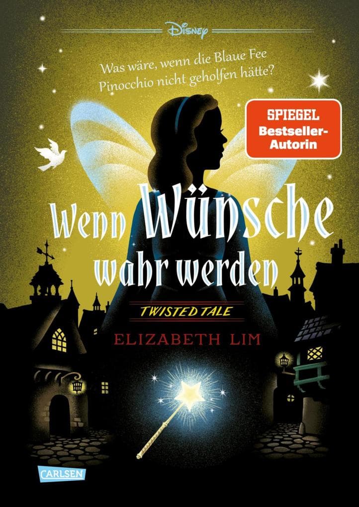 Disney. Twisted Tales: Wenn Wünsche wahr werden