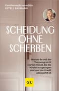 Scheidung ohne Scherben
