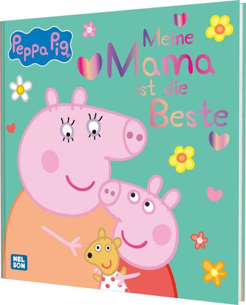 Peppa Wutz Bilderbuch: Meine Mama ist die Beste