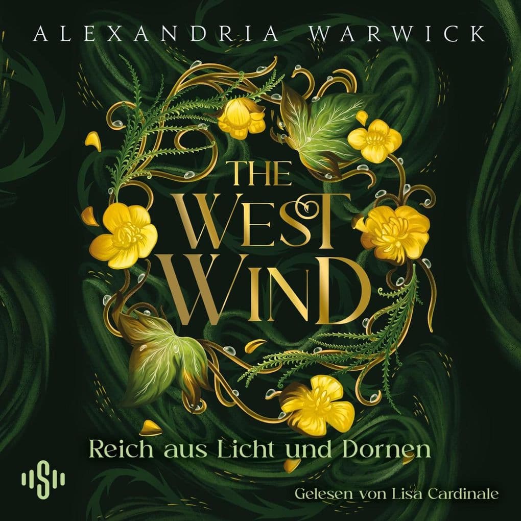 The West Wind Reich aus Licht und Dornen (The Four Winds 2)