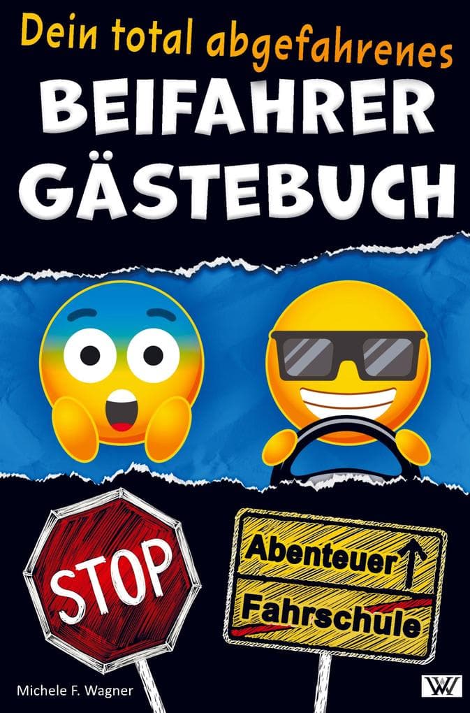 Dein total abgefahrenes BEIFAHRER GÄSTEBUCH - Von Parkkünsten über den besten Song bis zur Snackauswahl im Fahrzeug - hier kannst Du alles bewerten