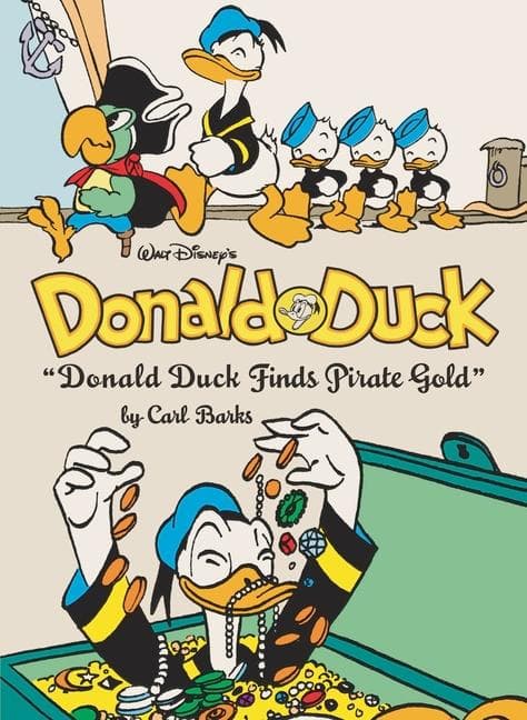 Walt Disney's Donald Duck Donald Duck Finds Pirate Gold