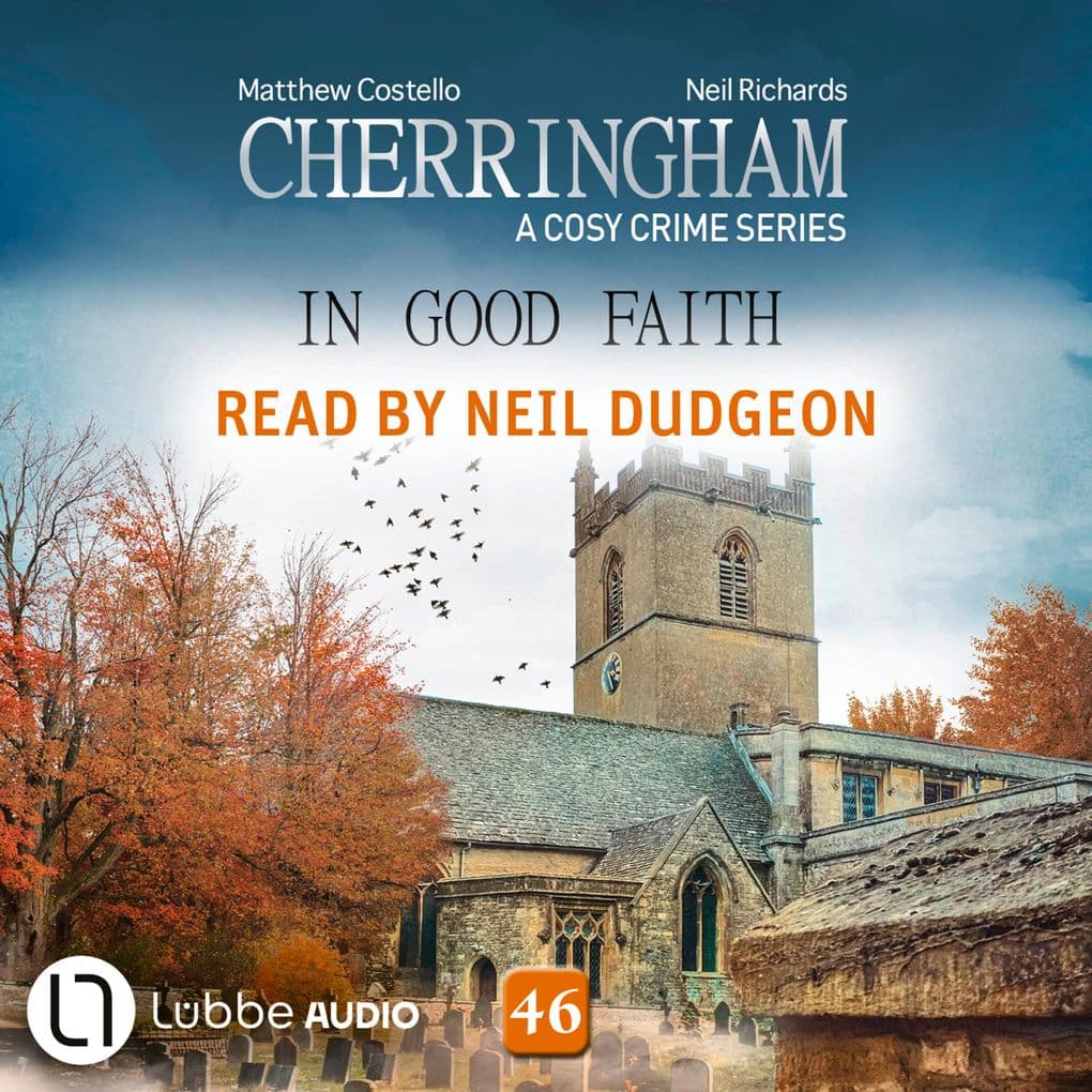 In Good Faith - Cherringham - A Cosy Crime Series, Episode 46