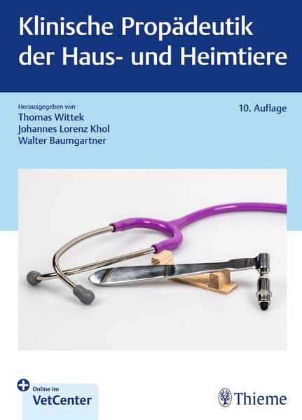 Klinische Propädeutik der Haus- und Heimtiere