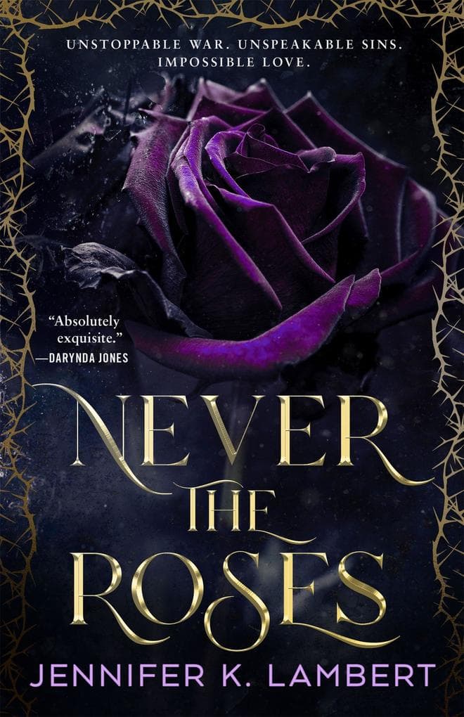 Never the Roses
