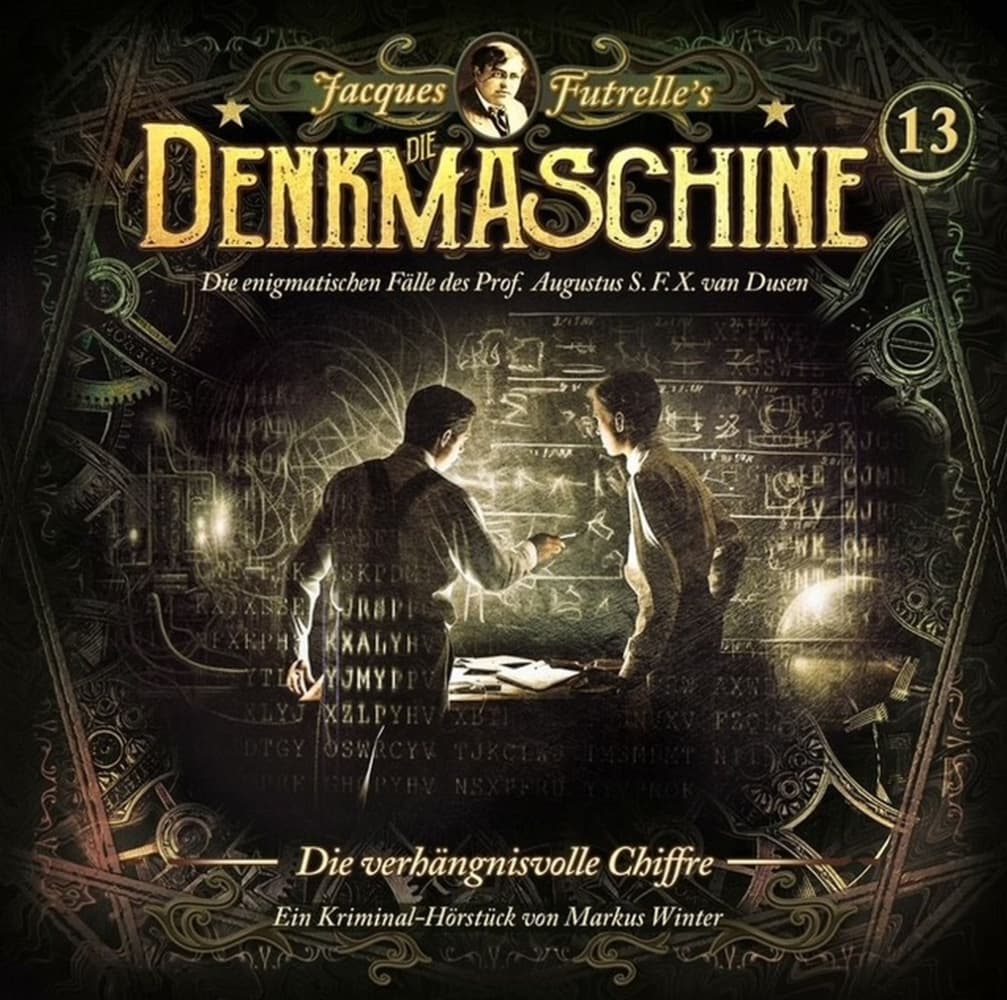 Die Denkmaschine - Die verhängnisvolle Chiffre, 1 Audio-CD