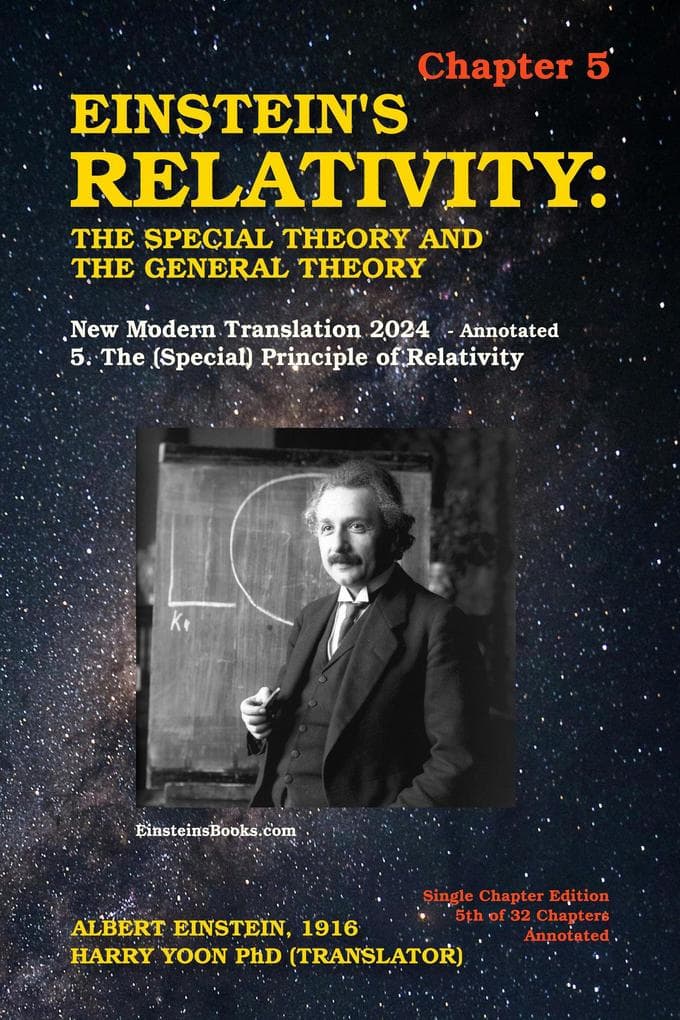 Einstein's Relativity: The Special Theory and the General Theory - Chapter 5 (Einstein's Relativity - Single Chapter Edition: The Special Theory and the General Theory, #5)