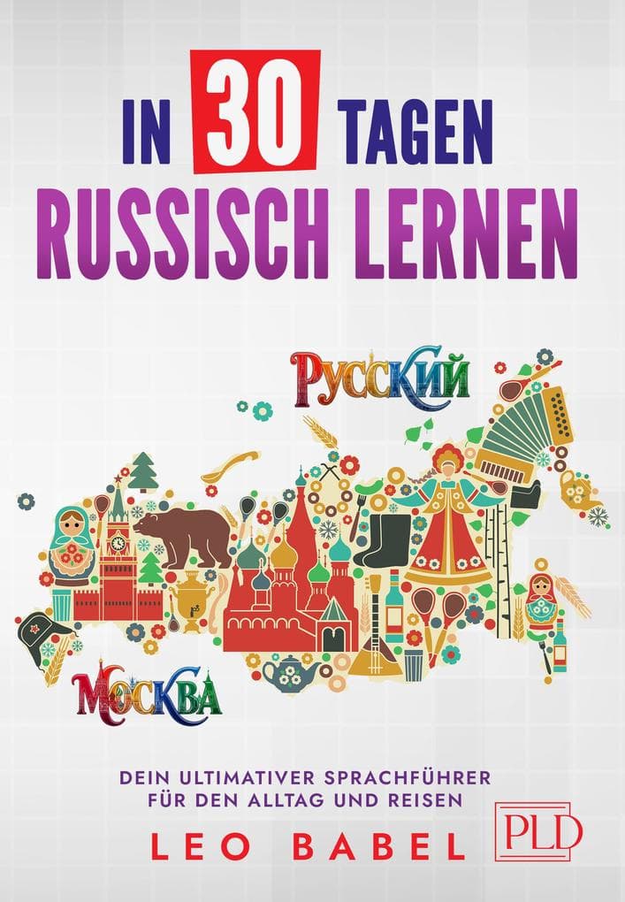 In 30 Tagen Russisch lernen