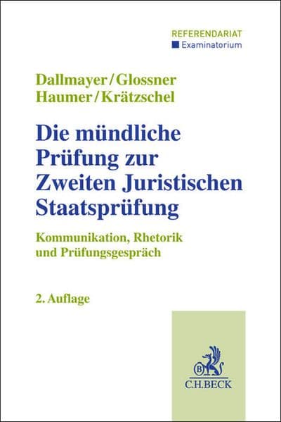 Die mündliche Prüfung zur Zweiten Juristischen Staatsprüfung