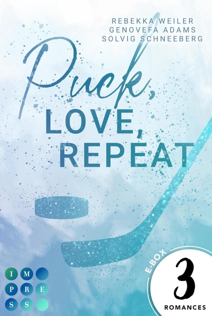 Puck, Love, Repeat: Drei Romane im Bundle