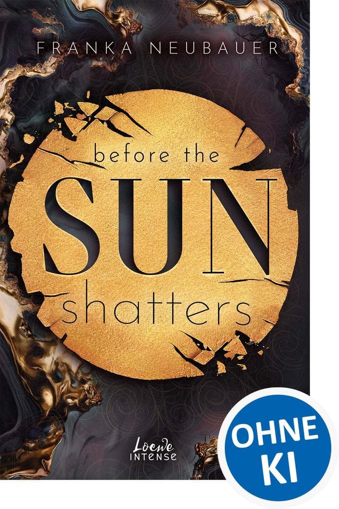 Before the Sun Shatters (Scandalous Secrets, Band 1)