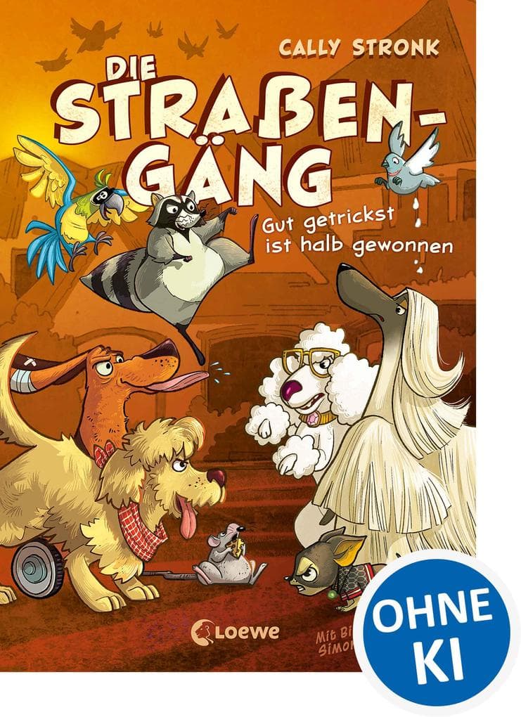 Die Straßengäng (Band 2) - Gut getrickst ist halb gewonnen