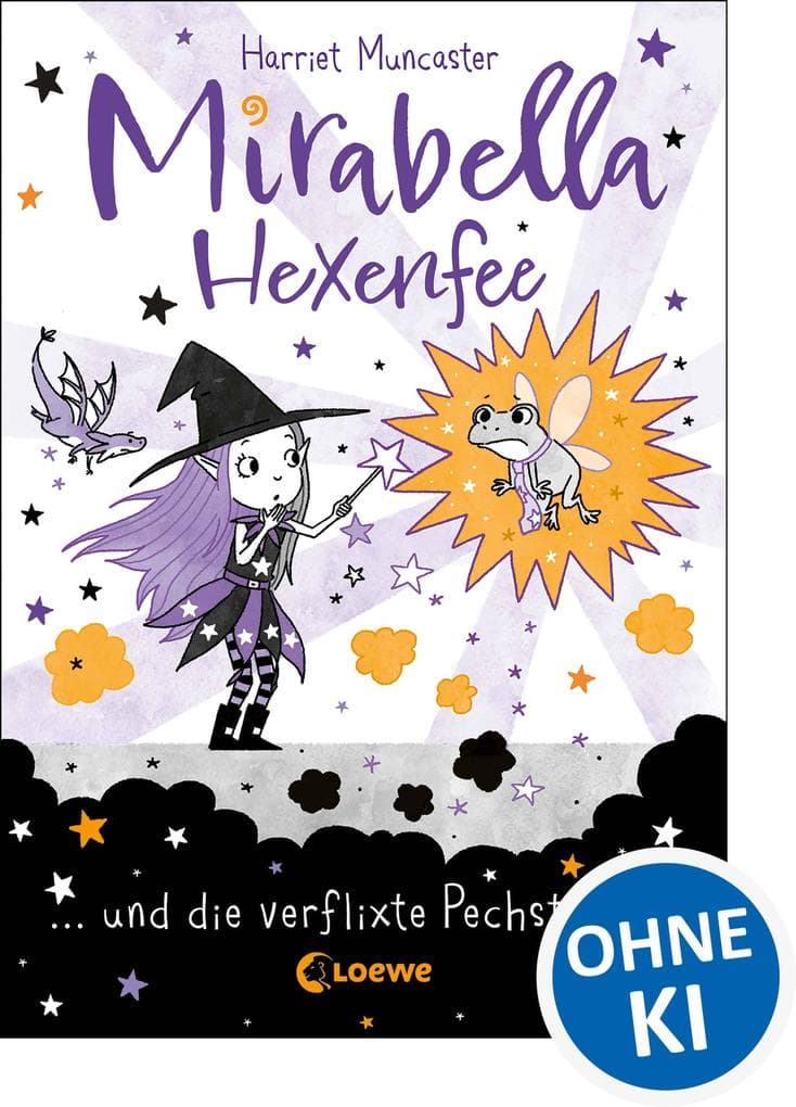 Mirabella Hexenfee und die verflixte Pechsträhne (Band 3)