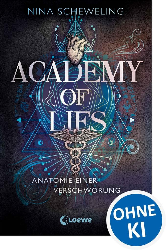 Academy of Lies (Band 1) - Anatomie einer Verschwörung