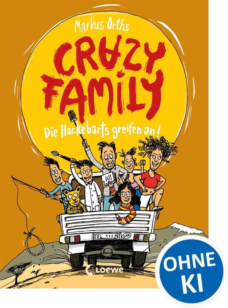 Crazy Family (Band 3) - Die Hackebarts greifen an