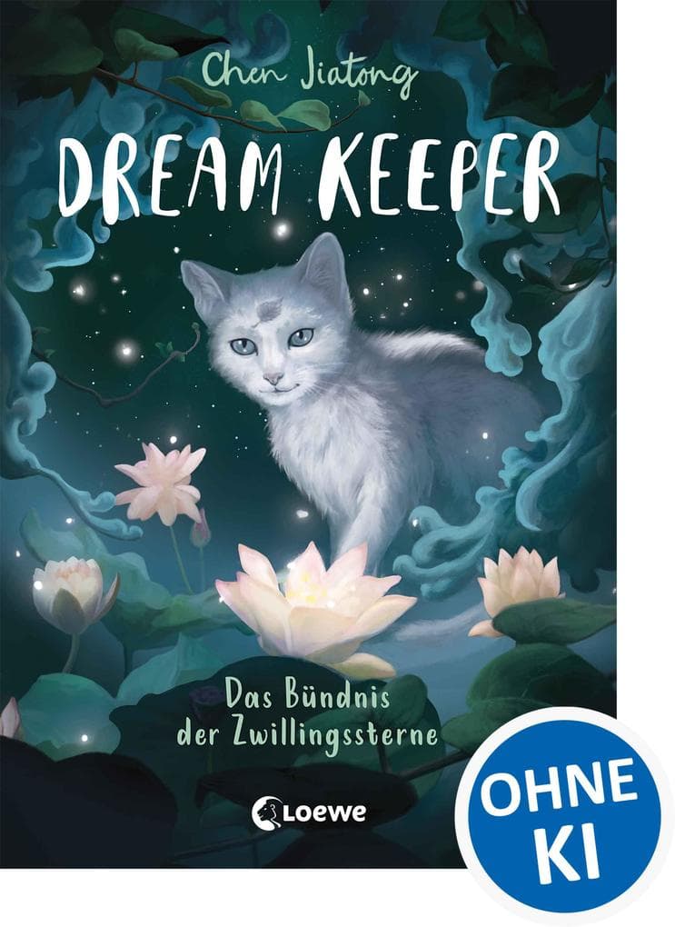 Dream Keeper (Band 2) - Das Bündnis der Zwillingssterne
