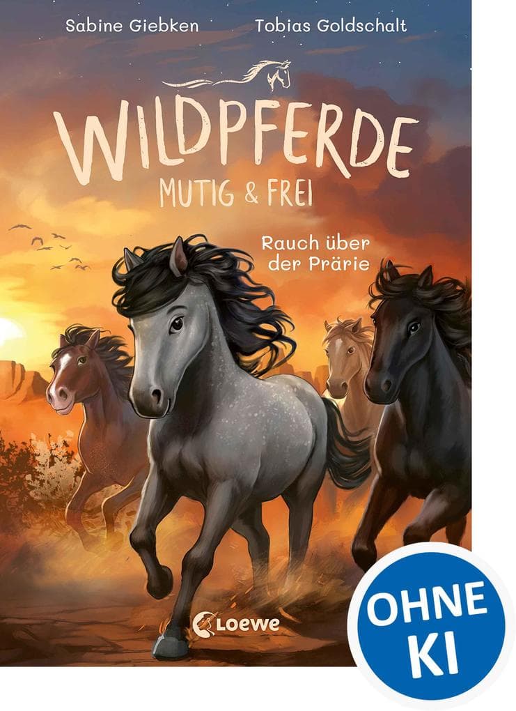 Wildpferde - mutig und frei (Band 5) - Rauch über der Prärie