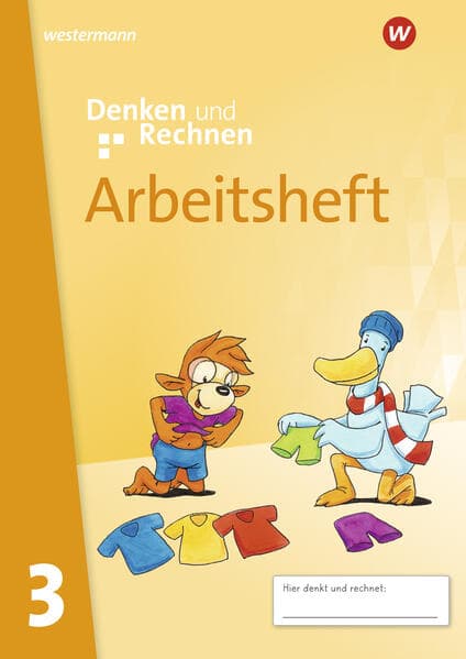 Denken und Rechnen 3. Arbeitsheft mit interaktiven Übungen. Allgemeine Ausgabe