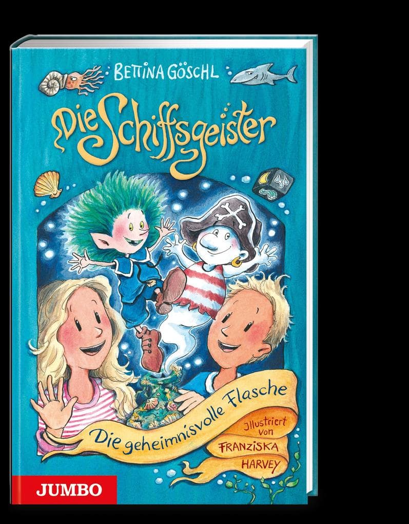 Die Schiffsgeister (Band 1) - Die geheimnisvolle Flasche