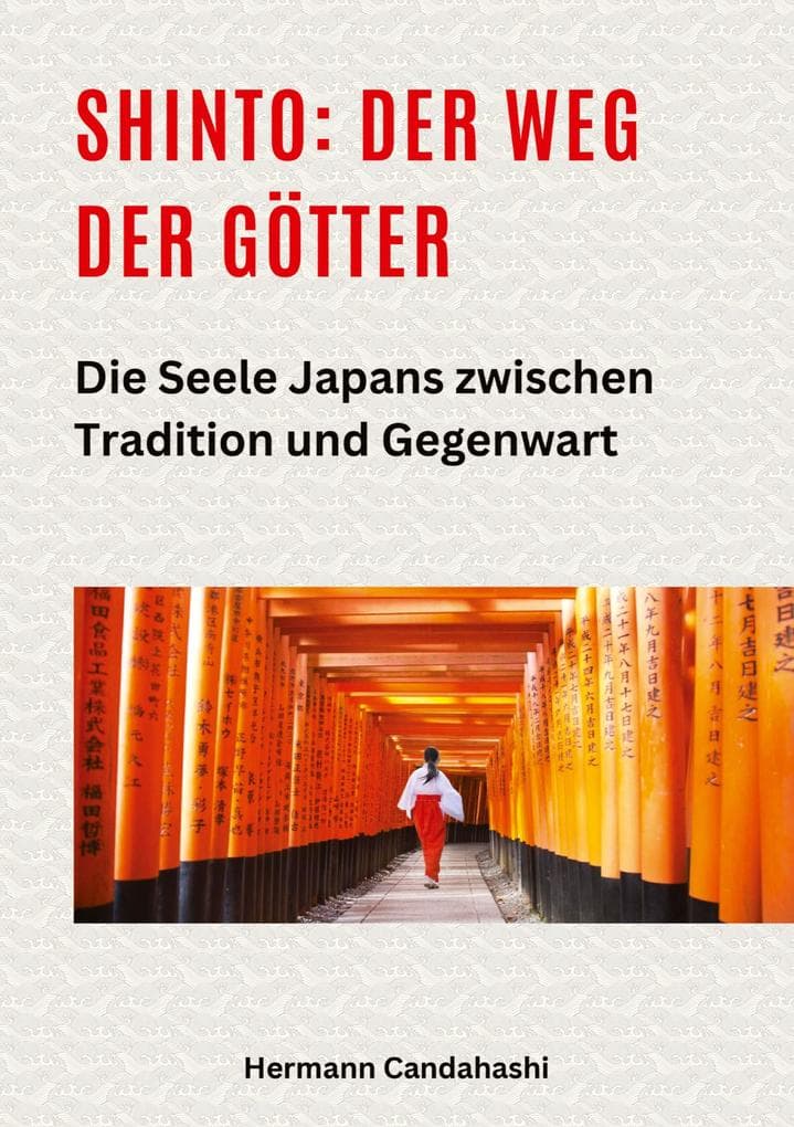 Shinto: Der Weg der Götter II