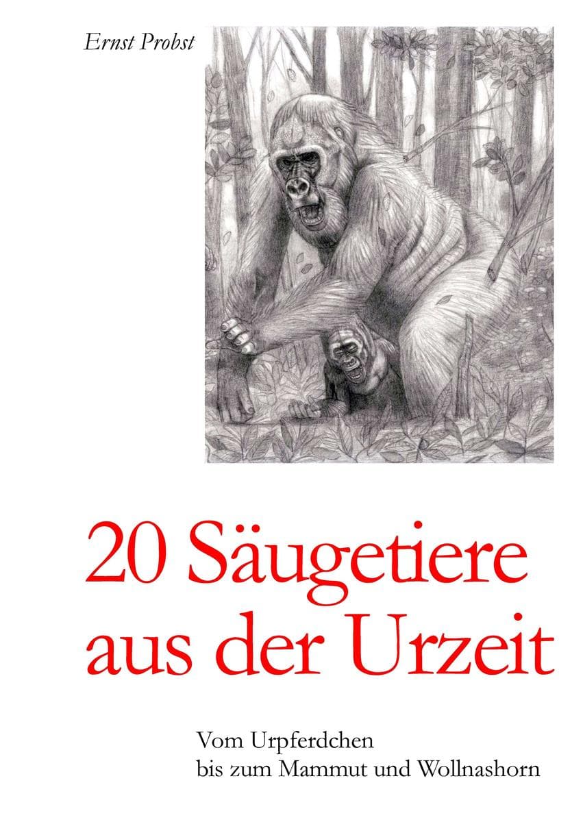 20 Säugetiere aus der Urzeit