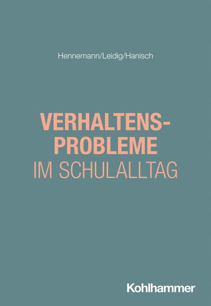 Verhaltensprobleme im Schulalltag