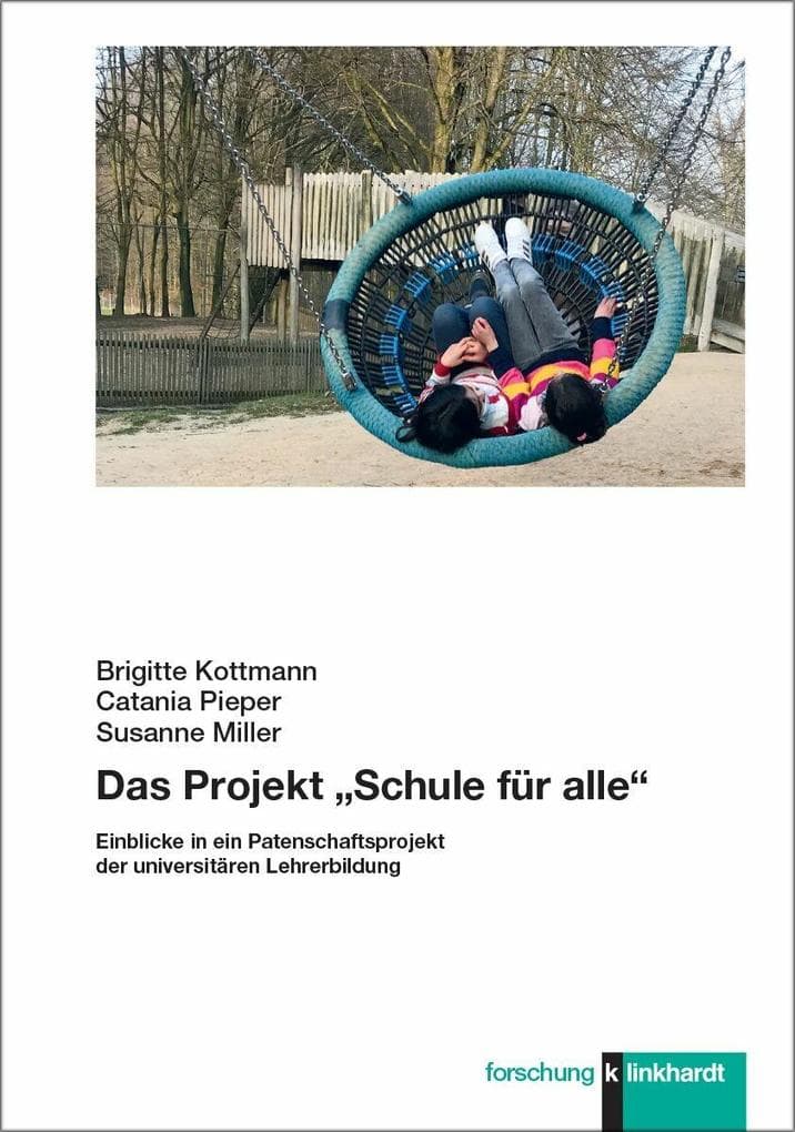 Das Projekt 'Schule für alle'