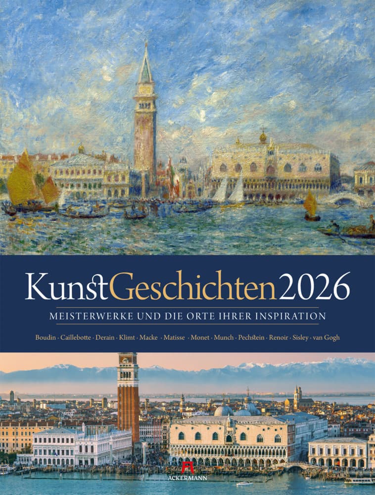 KunstGeschichten Kalender 2026 | Meisterwerke und die Orte ihrer Inspiration