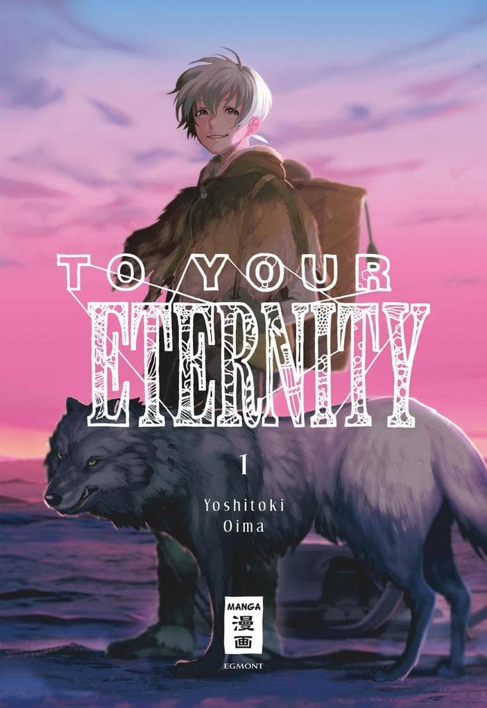 To Your Eternity 01