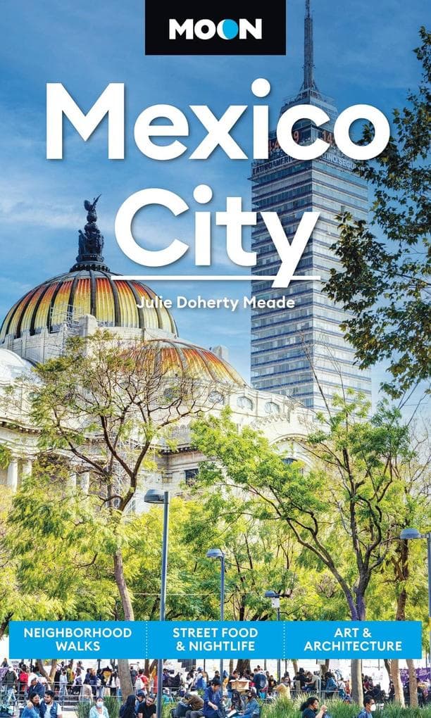 Moon Mexico City (Ninth Edition)