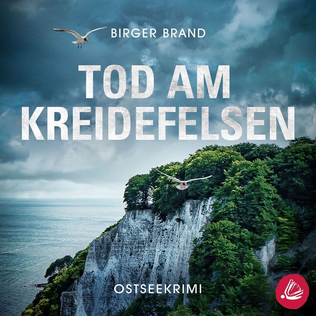 Tod am Kreidefelsen: Ostseekrimi Küstenkrimi (Lydia Westphal 1)