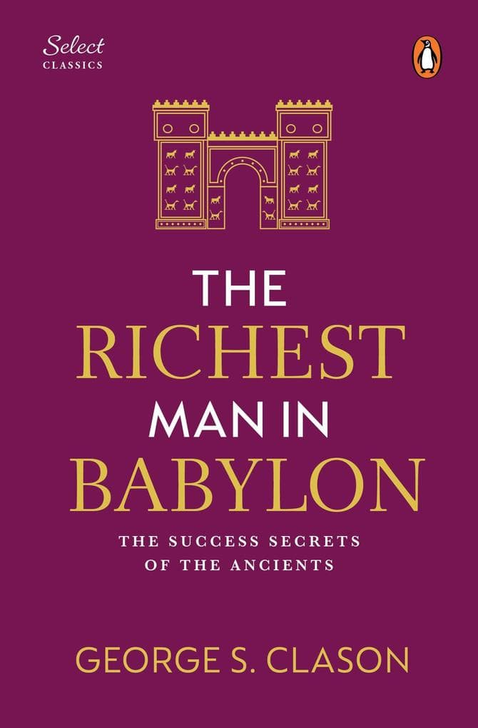 Penguin Select Classics: The Richest Man in Babylon
