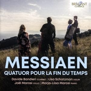 Messiaen: Quatour pour la fin du temps