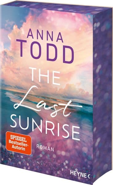 Anna Todd: The Last Sunrise