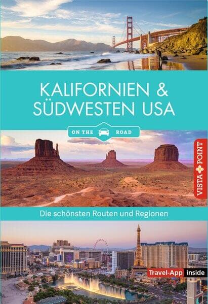 Kalifornien & Südwesten - Die schönsten Reiseregionen und Routen