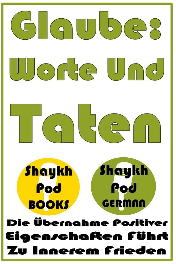 Glaube: Worte Und Taten
