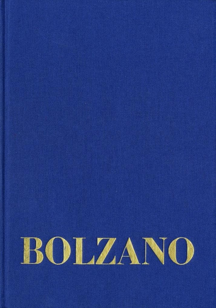 Bernard Bolzano Gesamtausgabe / Reihe II: Nachlaß. A. Nachgelassene Schriften. Band II,A,3: Kurzgefaßtes Lehrbuch der katholisch-christlichen Religion